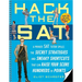 Hack the SAT: Strategies and Sneaky Shortcuts That Can Raise Your Score Hundreds of Points