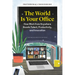 The World Is Your Office: How Work from Anywhere Boosts Talent, Productivity, and Innovation
