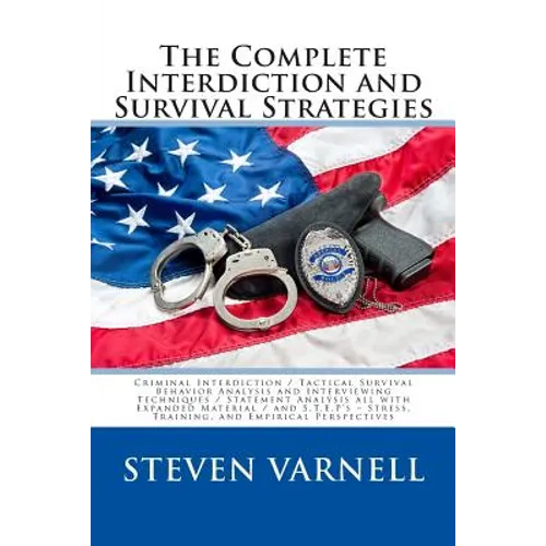 The Complete Interdiction and Survival Strategies