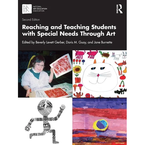 Reaching and Teaching Students with Special Needs Through Art