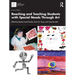 Reaching and Teaching Students with Special Needs Through Art