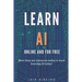 Learn AI online: More than 200 resources online to start learning AI today