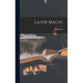 Later Magic