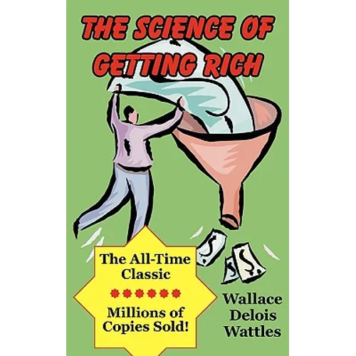The Science of Getting Rich