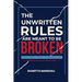 The Unwritten Rules Are Meant To Be Broken: Breaking Barriers, Thriving in Corporate Spaces, and Redefining Success as a Black Leader