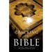 The Cracking of the Bible: The Divine Pattern Revealed