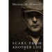 Scars From Another Life: A Memoir