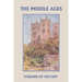 Streams of History: The Middle Ages (Yesterday's Classics)
