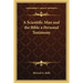 A Scientific Man and the Bible a Personal Testimony