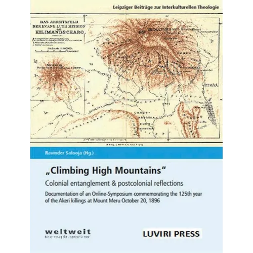 Climbing High Mountains: Colonial entanglement & postcolonial reflections