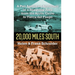 20,000 Miles South: A Pan American Adventure in a Seagoing Jeep from the Arctic Circle to Tierra del Fuego