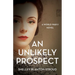 Unlikely Prospect: A World War II Novel