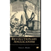 Revolutionary Anglicanism: The Colonial Church of England Clergy During the American Revolution