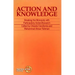 Action and Knowledge