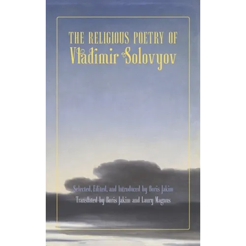 The Religious Poetry of Vladimir Solovyov