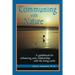Communing with Nature: A Guidebook for Enhancing Your Relationship with the Living Earth