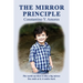 The Mirror Principle: A Neurosurgeon's Autobiography
