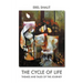 The Cycle of Life: Themes and Tales of the Journey