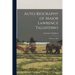 Auto-biography of Major Lawrence Taliaferro: Written in 1864
