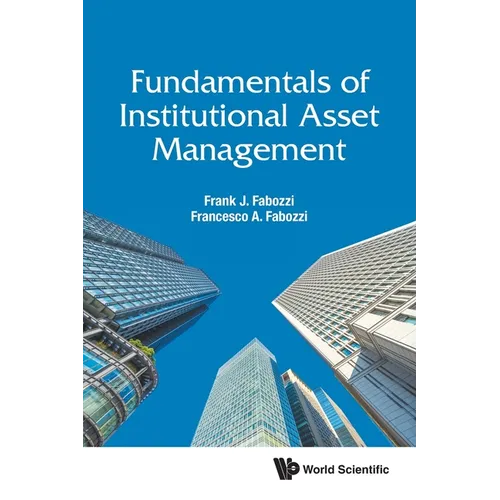 Fundamentals of Institutional Asset Management
