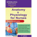 Anatomy and Physiology for Nurses: Essential Principles