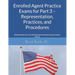 Enrolled Agent Practice Exams for Part 3 - Representation, Practices, and Procedures: 200 Questions for the IRS Special Enrollment Examination Part 3