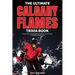 The Ultimate Calgary Flames Trivia Book: A Collection of Amazing Trivia Quizzes and Fun Facts for Die-Hard Flames Fans!