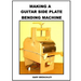 Making a Guitar Side Plate Bender