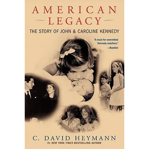 American Legacy: The Story of John & Caroline Kennedy