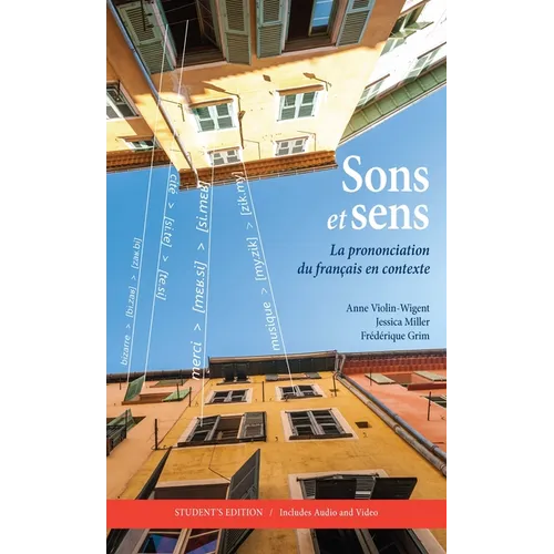 Sons Et Sens: La Prononciation Du Fran軋is En Contexte [With CD (Audio)]
