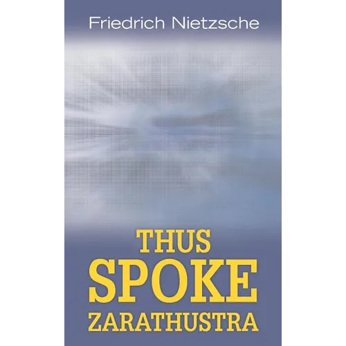 Thus Spoke Zarathustra