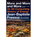 More and More and More: An All-Consuming History of Energy