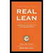 Real Lean: Learning the Craft of Lean Management (Volume Four)