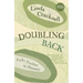 Doubling Back: Paths Trodden in Memory