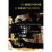 The Domestication of Human Trafficking: Law, Policing, and Prosecution in Canada