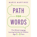Path for Words: Five-Minute Language Learning Activities for Children Ages One to Three Years