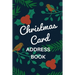 Christmas Card Address Book: Holiday Card Organizer Tracker For Cards Sent and Received, Christmas Gift List Organizer, Mailing Logbook, Card Supply C