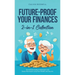 Future-Proof Your Finances: The Ultimate Guide to Retirement and Estate Planning for Long-Term Wealth and Security (2-in-1 Collection)