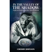 IN THE VALLEY OF THE SHADOW Neglected Stories from the AIDS Pandemic
