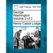 George Washington. Volume 2 of 2