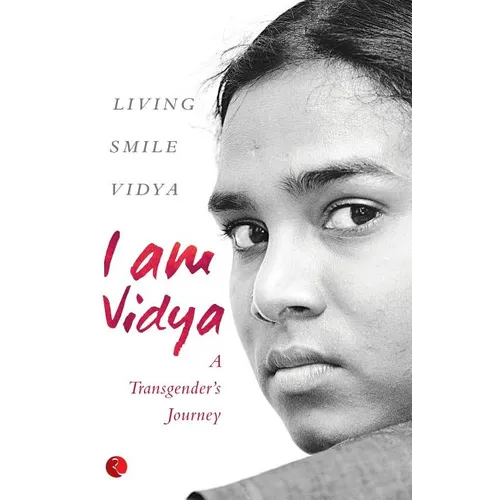 I Am Vidya: A Transgender's Journey