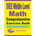 ISEE Middle Level Math Comprehensive Exercise Book: Abundant Math Skill Building Exercises