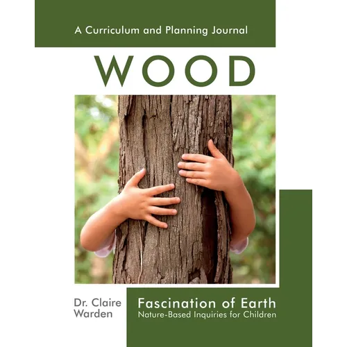 Fascination of Earth: Nature-Based Inquiries for Children
