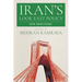 Iran's Look East Policy: New Directions