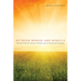 Between Mirage and Miracle: Selected Poems for Seasons, Festivals, and the Occasional Revelation