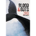 Blood and Guts: Dispatches from the Whale Wars