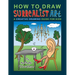 How To Draw Surrealist Art: A Creative Drawing Guide For Kids