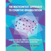 The Multicontext Approach to Cognitive Rehabilitation: A Metacognitive Strategy Intervention to Optimize Functional Cognition