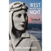 West with the Night (Warbler Classics)