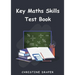Key Maths Skills Test Book